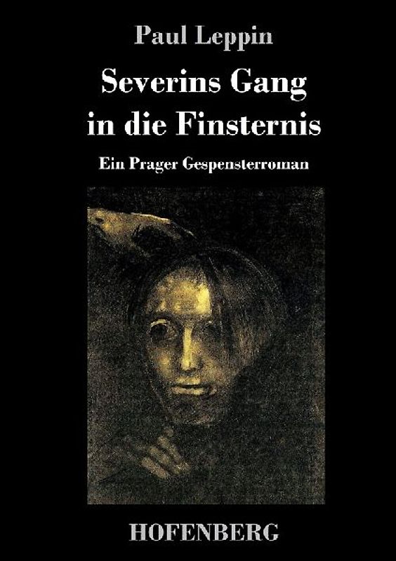 Severins Gang in die Finsternis