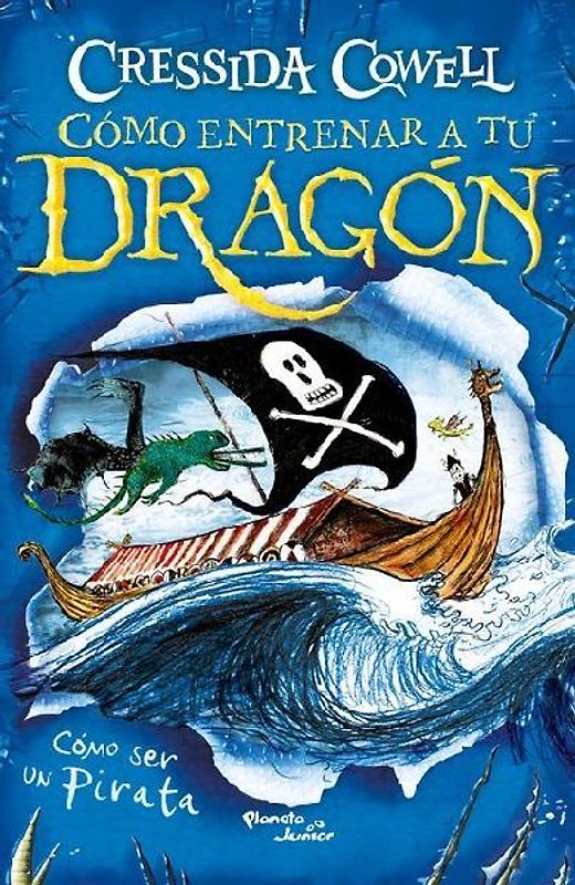 Cómo Ser Un Pirata / How to Train Your Dragon: How to Be a Pirate