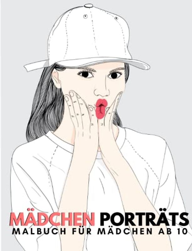 Mädchen Porträts: Malbuch für Mädchen ab 10+, 30 kreative Porträts für Mädchen, Tolles Geschenk für Mädchen und Teenager,Einzigartige bezaubernde und ... Gesichtsskizzen zum Ausmalen