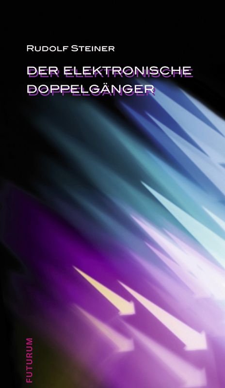 Der elektronische Doppelgänger und die Entwicklung der Computertechnik