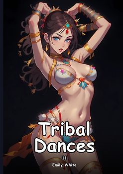 Tribal Dances. 11