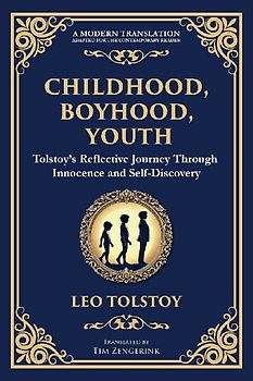Childhood, Boyhood, Youth