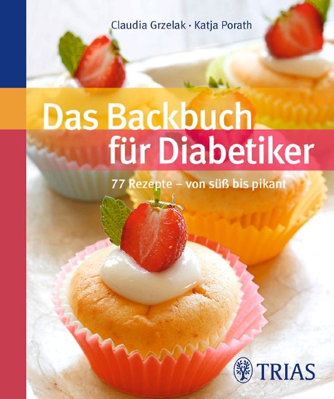 Das Backbuch für Diabetiker