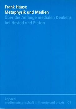 Metaphysik und Medien