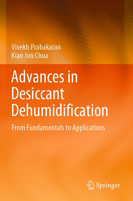Advances in Desiccant Dehumidification