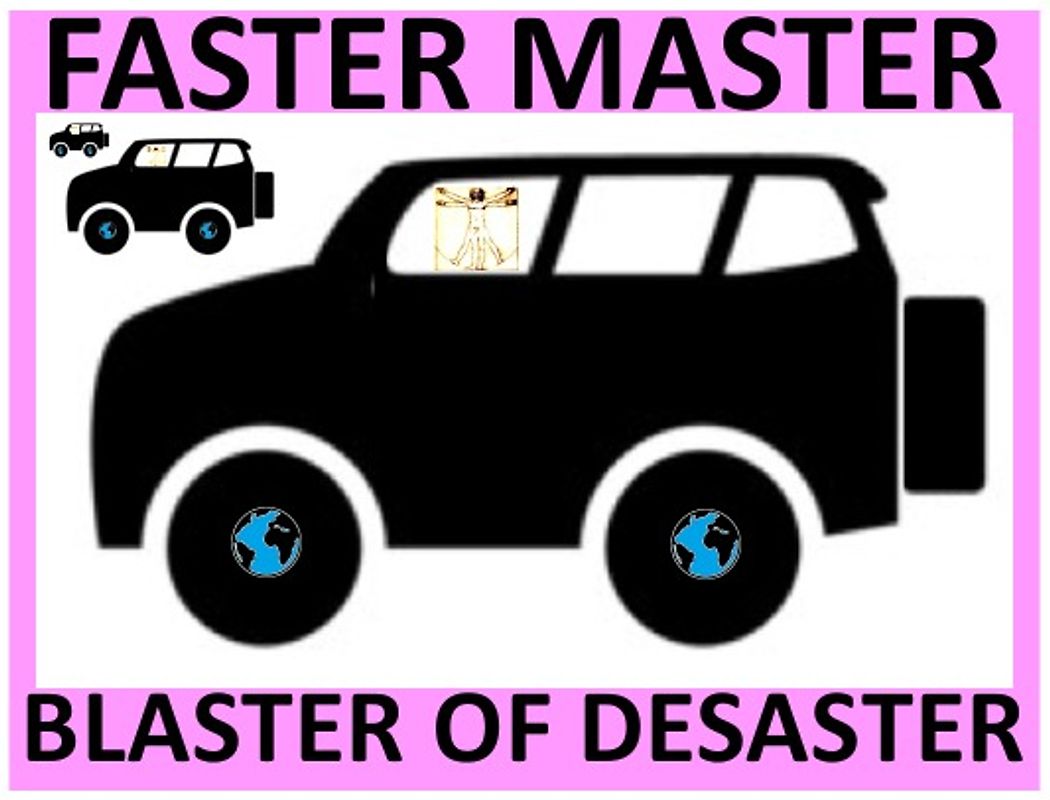 FASTER MASTER BLASTER OF DESASTER – ABGESANG AUF DAS AUTOMOBIL