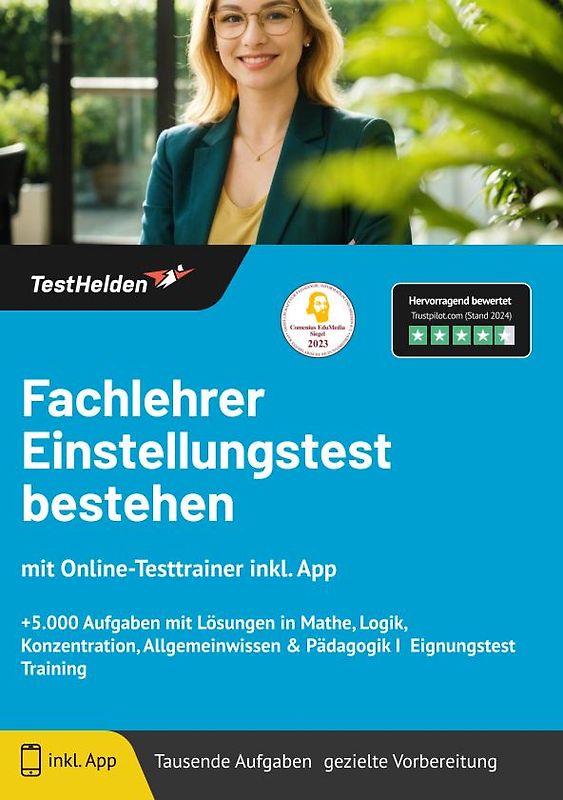 Fachlehrer Einstellungstest bestehen: mit Online-Testtrainer inkl. App | +5.000 Aufgaben mit Lösungen in Mathe, Logik, Konzentration, Allgemeinwissen & Pädagogik I Eignungstest Training