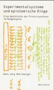Experimentalsysteme und epistemische Dinge
