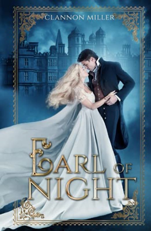 Earl of Night: Historischer Liebesroman (Rags to Riches)