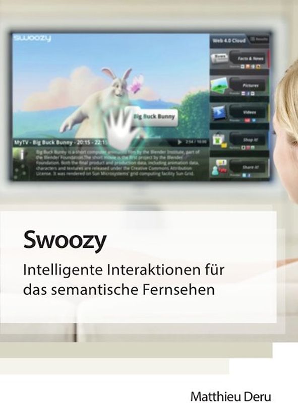 Swoozy: Intelligente Interaktionen für das semantische Fernsehen