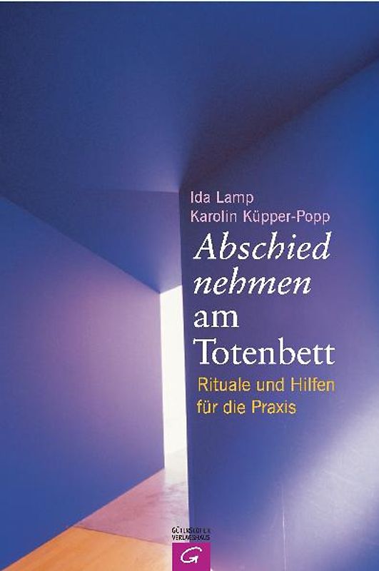 Abschied nehmen am Totenbett