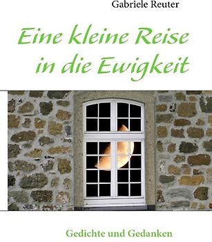 Eine kleine Reise in die Ewigkeit