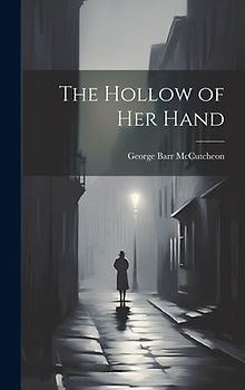 The Hollow of Her Hand