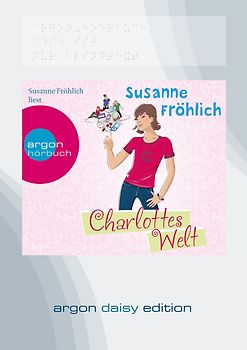 Charlottes Welt (DAISY Edition)