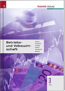 Betriebs- und Volkswirtschaft 3 HAS