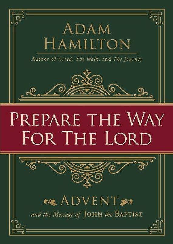 Prepare the Way for the Lord