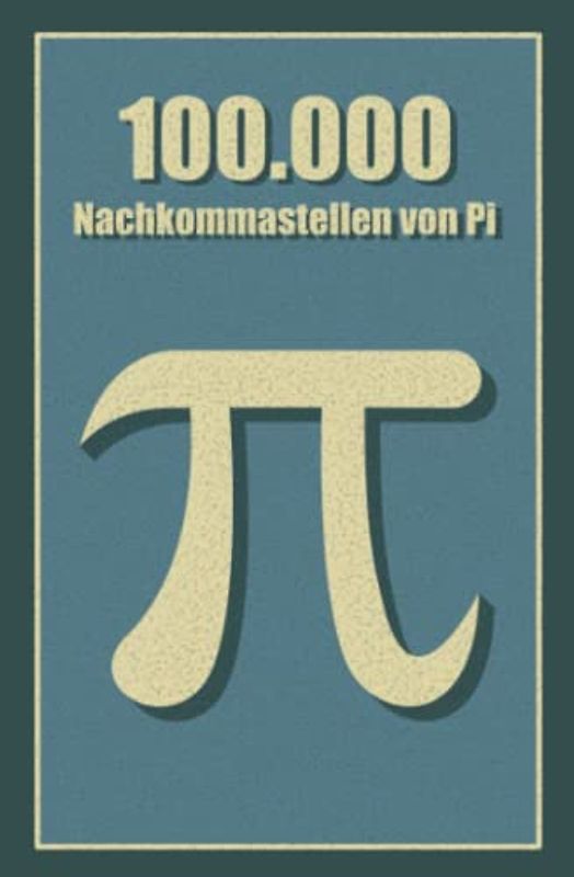 100.000 Nachkommastellen von Pi