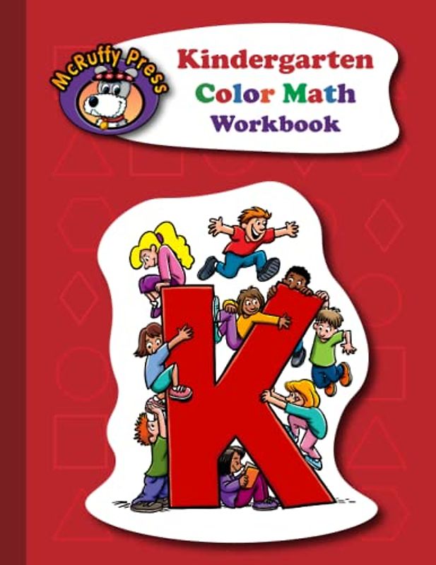 McRuffy Press Kindergarten Color Math: Workbook