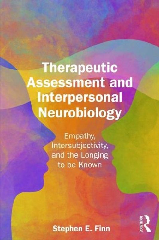 Therapeutic Assessment and Interpersonal Neurobiology