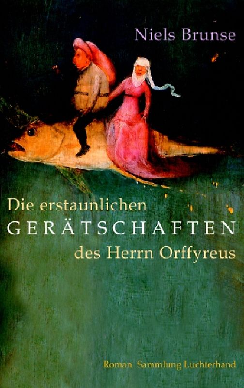 Die erstaunlichen Gerätschaften des Herrn Orffyreus
