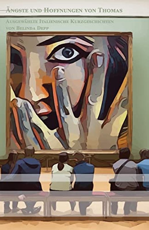 Ängste und Hoffnungen von Thomas: Ausgewählte Italienische Kurzgeschichten Zweisprachig mit Italienisch-deutscher Übersetzung (Gestufte Italienische Lesebücher, Band 6)