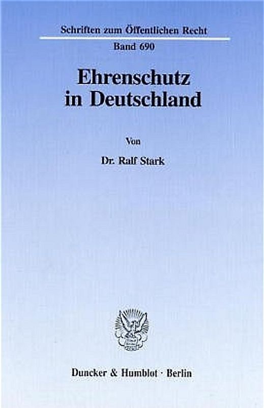 Ehrenschutz in Deutschland.