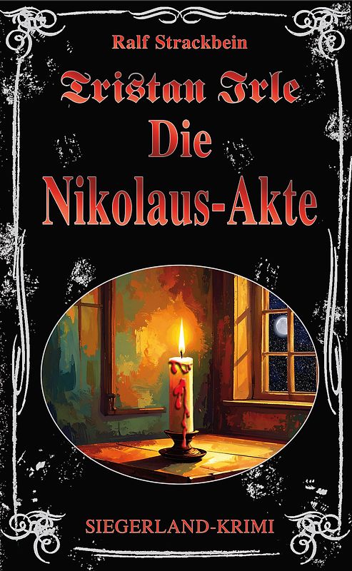 Tristan Irle - Die Nikolaus-Akte