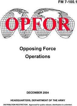 Opposing Force Operations