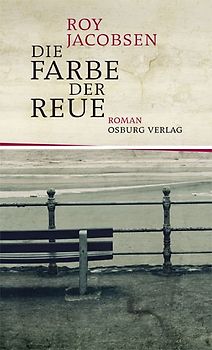 Die Farbe der Reue. Roman