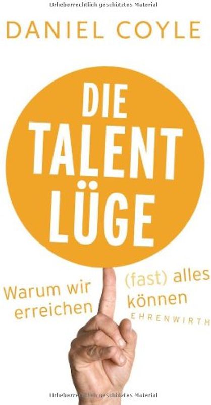 Die Talent-Lüge