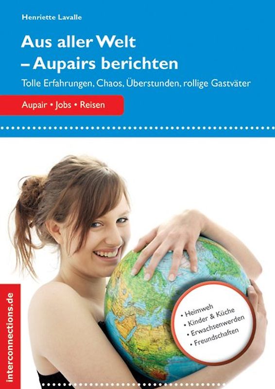 Aus aller Welt - Aupairs berichten