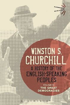 A History of the English-Speaking Peoples Volume IV
