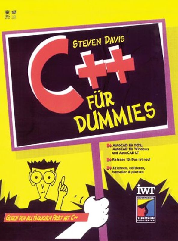 C++ für Dummies. Gegen den täglichen Frust mit C++