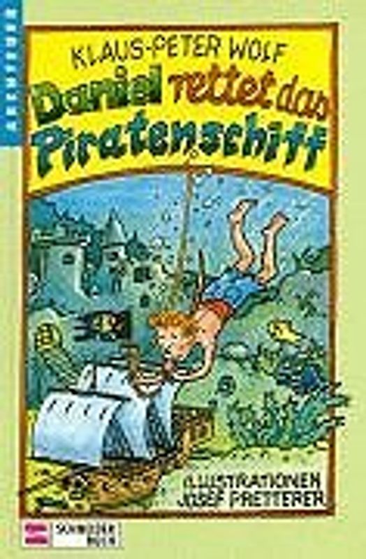 Daniel rettet das Piratenschiff