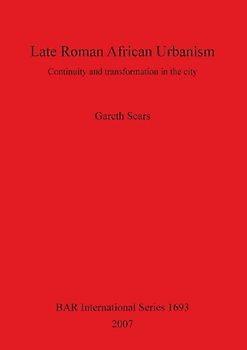 Late Roman African Urbanism