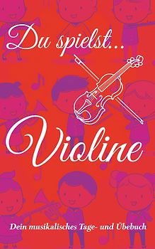 Du spielst... Violine