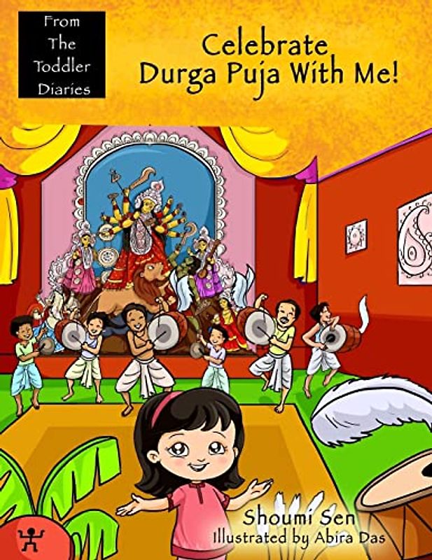 Celebrate Durga Puja With Me! (From The Toddler Diaries)