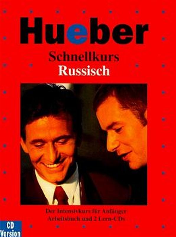 Schnellkurs Russisch. Der Intensivkurs für Anfänger / Schnellkurs Russisch. Für Anfänger und Wiedereinsteiger / Paket
