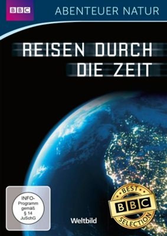 BBC - Abenteuer Natur: Reisen durch die Zeit [Weltbild] DVD
