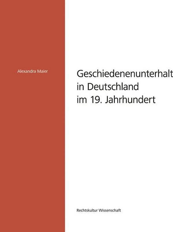 Geschiedenenunterhalt in Deutschland im 19. Jahrhundert
