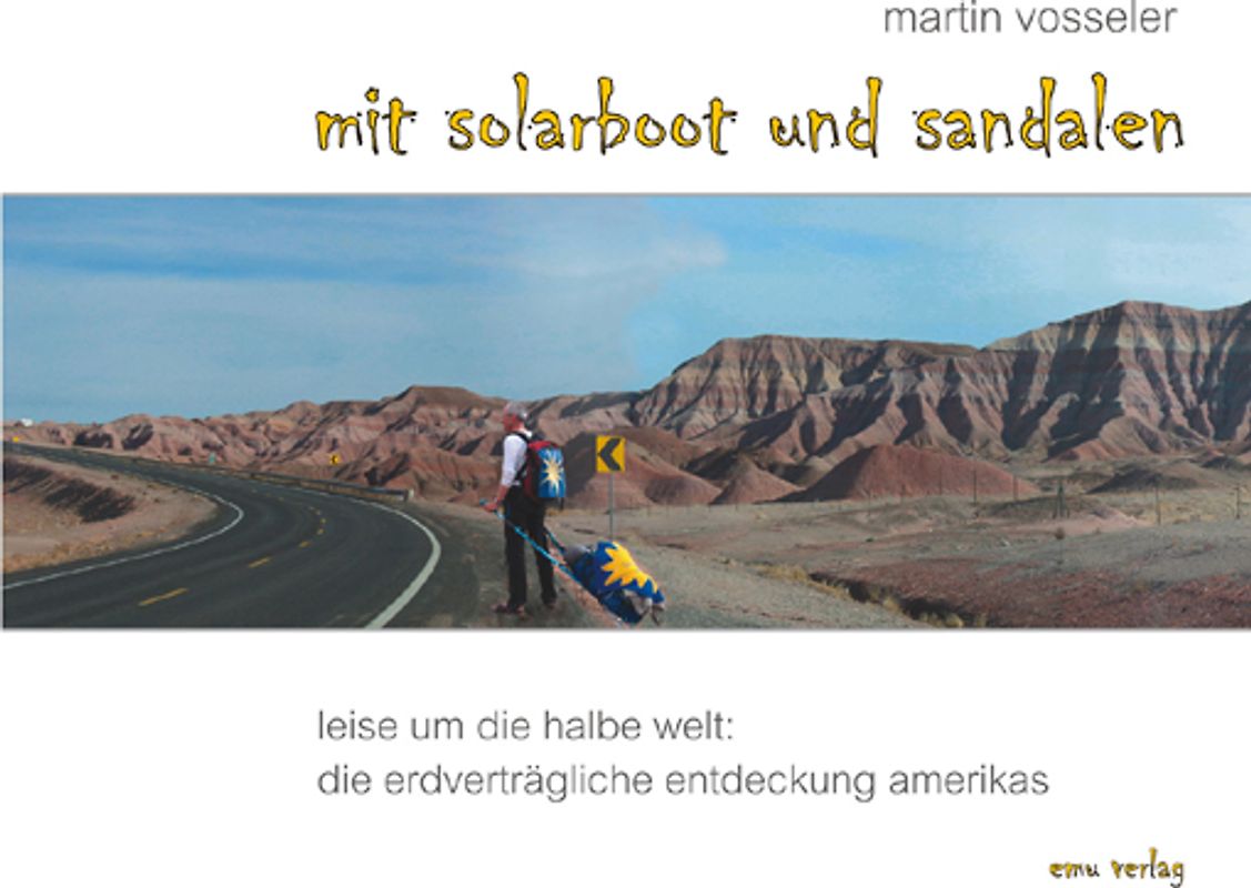 Mit Solarboot und Sandalen