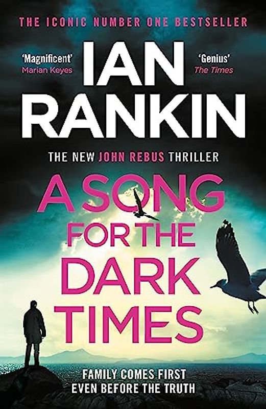 A Song for the Dark Times: The Brand New Must-Read Rebus Thriller: The Brand New Thriller from the Bestselling Writer of Channel 4's MURDER ISLAND