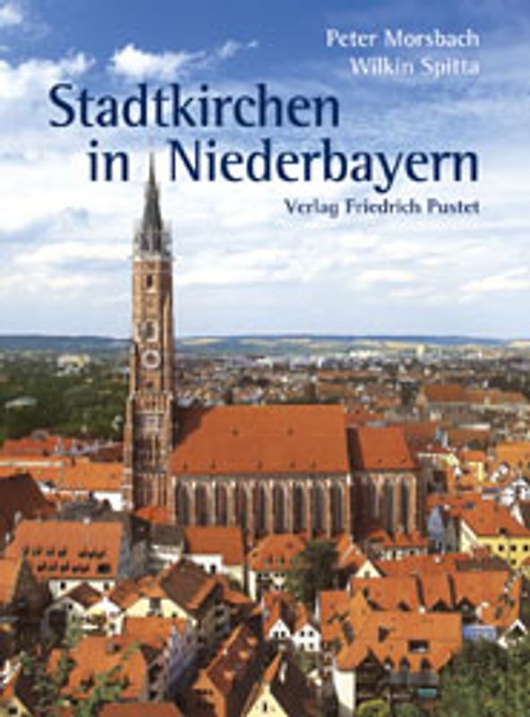 Stadtkirchen in Niederbayern