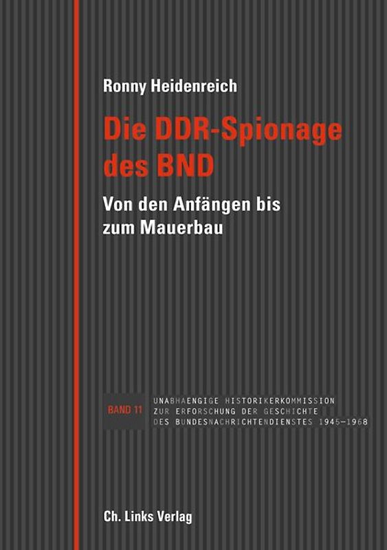 Die DDR-Spionage des BND