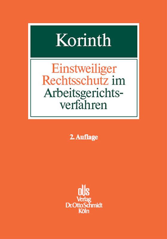 Einstweiliger Rechtsschutz im Arbeitsgerichtsverfahren