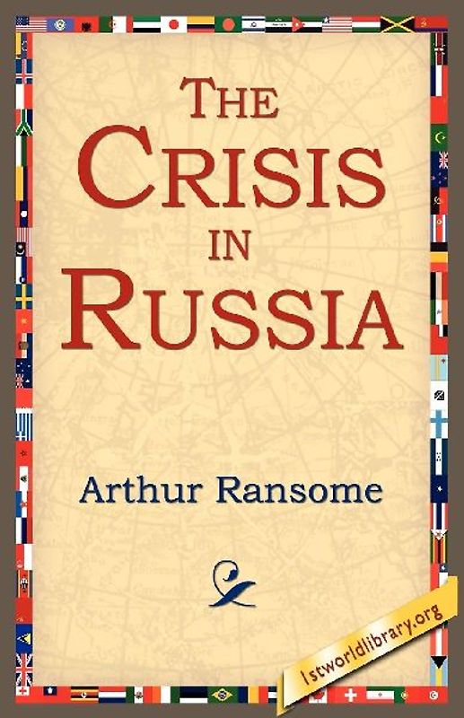 The Crisis in Russia
