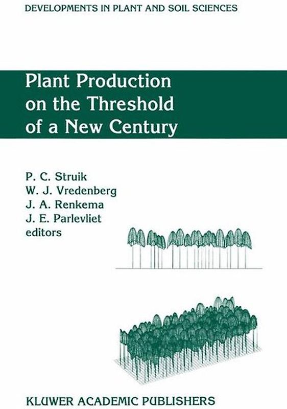 Plant Production on the Threshold of a New Century
