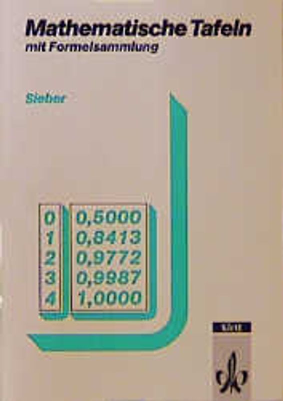 Mathematische Formelsammlung. Mathematische Tafeln