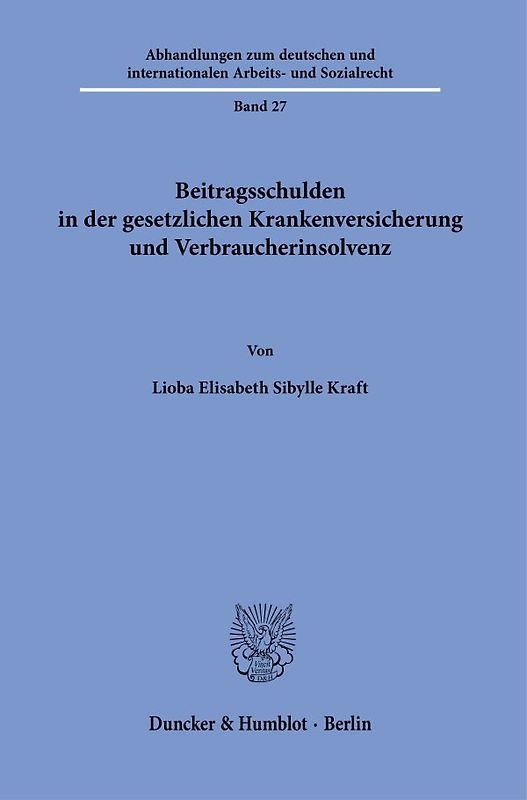 Beitragsschulden in der gesetzlichen Krankenversicherung und Verbraucherinsolvenz