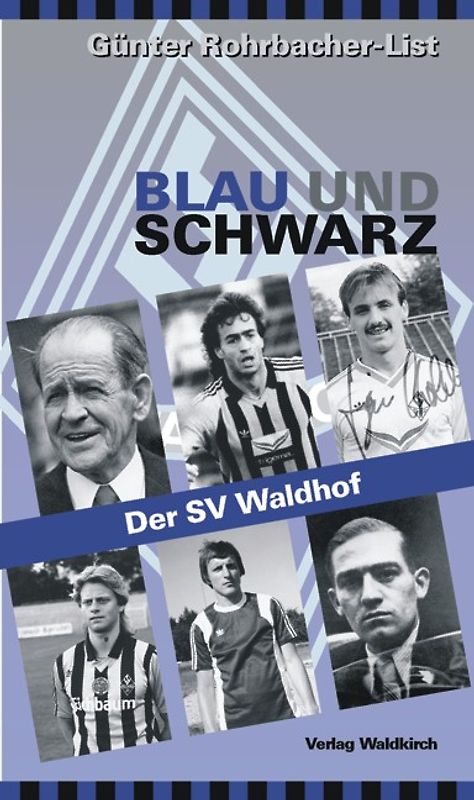 Blau und Schwarz - Der SV Waldhof